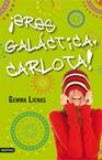 ¡Eres galáctica, Carlota! | 8