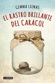 El rastro brillante del caracol | 71