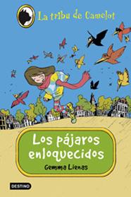 Los pájaros enloquecidos | 133