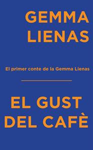 El gust del cafè | 2